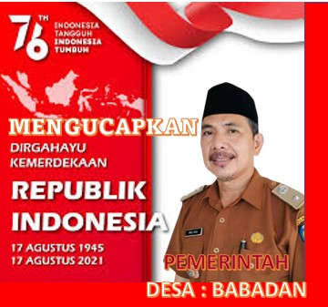 Segenap Jajaran Pemdes Babadan Mengucapkan ” Dirgahayu RI ke 76 “