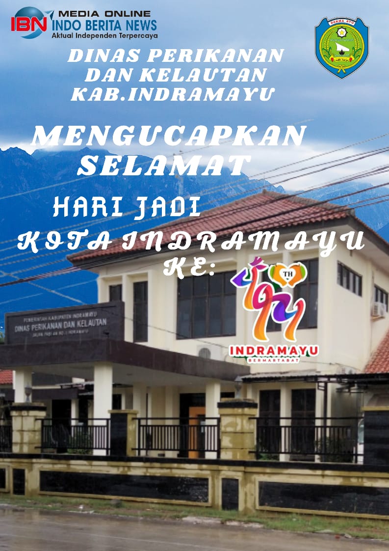 Keluarga Besar Dinas Perikanan dan kelautan Kabupaten Indramayu Ucapkan Selamat Hari Jadi Indramayu ke 494